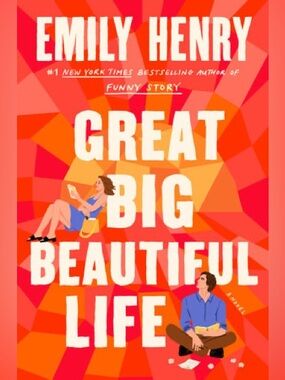 Book- Great Big Beautiful Life by Emily Henry